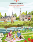 Guide touristique de la destination Chantilly-Senlis