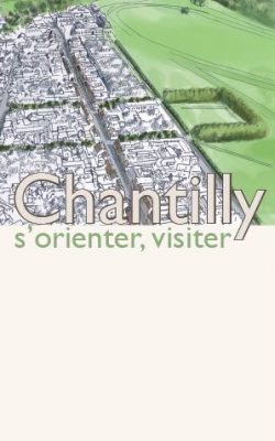 Touristische Karte von Chantilly
