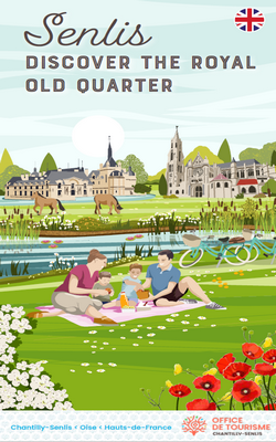Senlis, discover the royal city