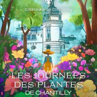 Journées des Plantes au château de Chantilly – Édition Printemps 2025