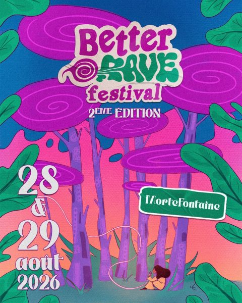 Better&rsquo;Rave Festival à Mortefontaine