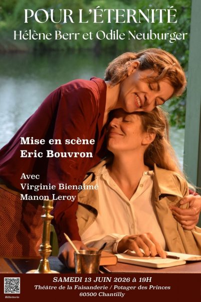 Pièce de théâtre « Pour l’éternité » au Potager des Princes