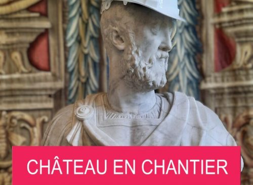 Visite guidée « les coulisses du château » au Domaine de Chaalis