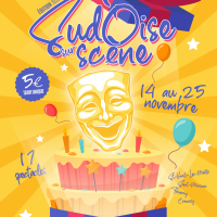 Festival Sud’Oise sur scène_ 10ème édition!