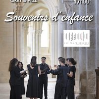 Concert « Souvenirs d&rsquo;enfance » à l&rsquo;église d&rsquo;Orry-la-Ville