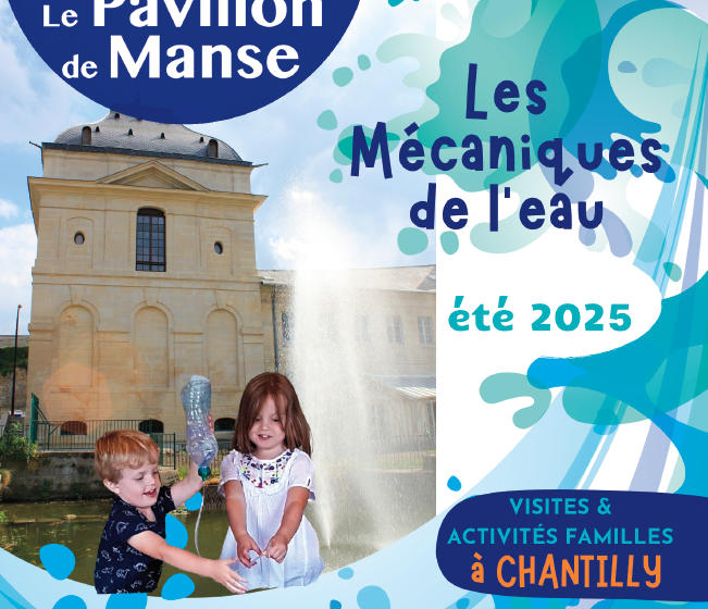 Vacances d’été au Pavillon de Manse