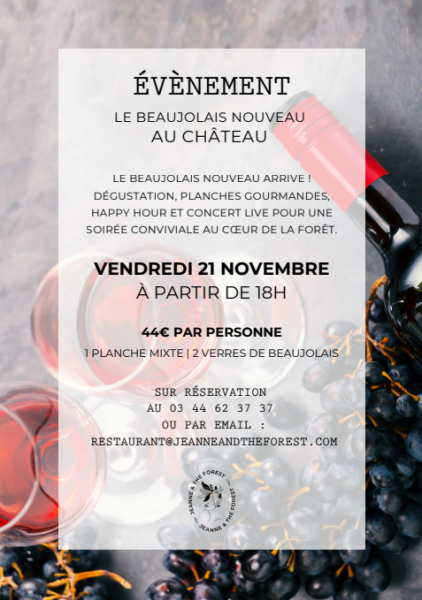 Soirée Beaujolais Nouveau chez Jeanne & the Forest