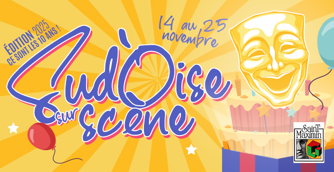 Festival Sud’Oise sur scène_ 10ème édition!
