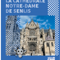 Il libretto di giochi per famiglie "Esploratori della Cattedrale di Notre-Dame de Senlis".