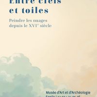 Exhibition: "Between skies and canvases. Painting clouds since the 16th century" at the Senlis Museum of Art and Archaeology