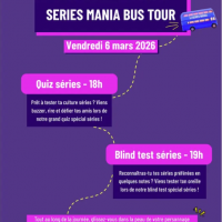 Nocturne spéciale Series Mania Tour à Senlis