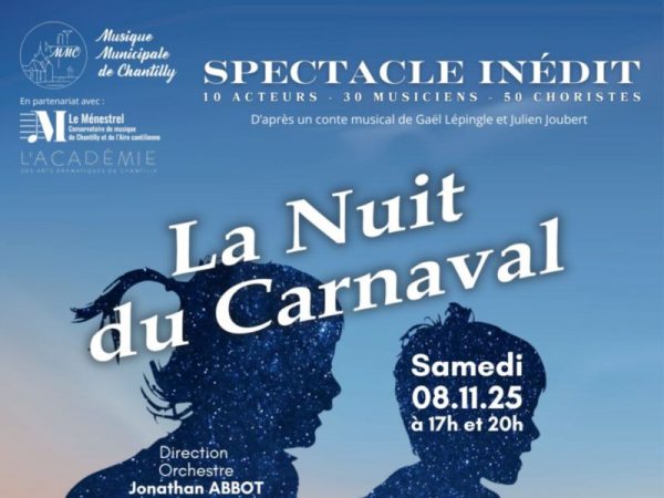 Conte Musical « La Nuit du Carnaval » au Campus des Fontaines à Gouvieux