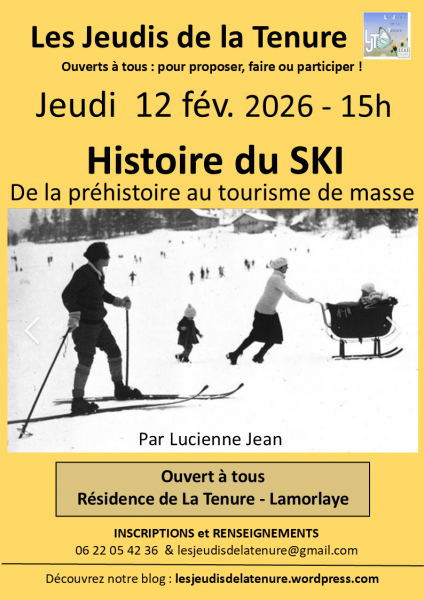 Les Jeudis de la Tenure à Lamorlaye – « Histoire du ski »