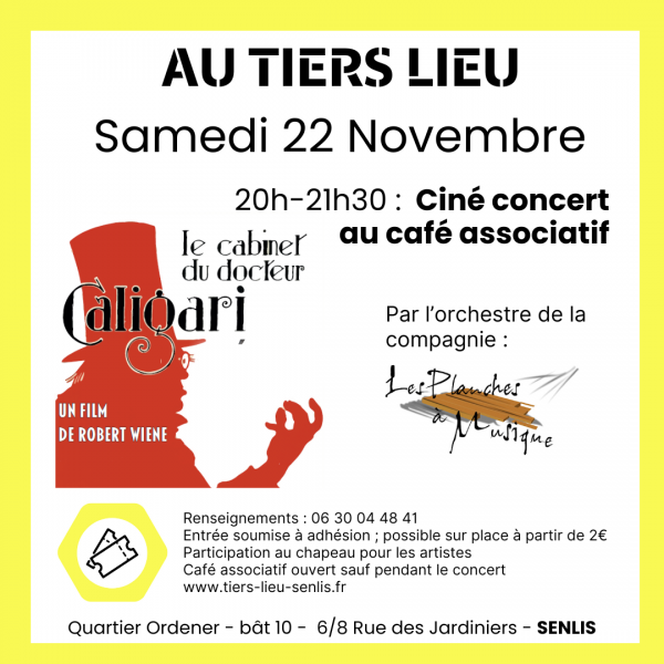Ciné-concert « Le cabinet du docteur Caligari » au Tiers-Lieu de Senlis