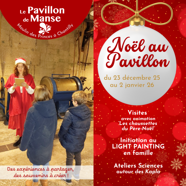 Noël au Pavillon de Manse de Chantilly